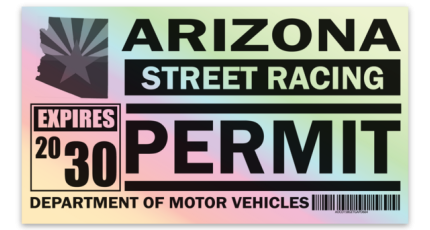 Arizona Holographic Street Racing Permit
