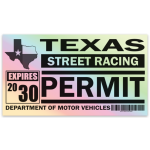 Texas Holographic Street Racing Permit