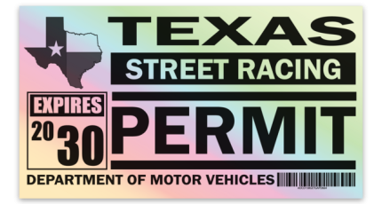 Texas Holographic Street Racing Permit